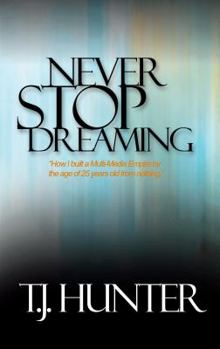 Paperback Never Stop Dreaming Book