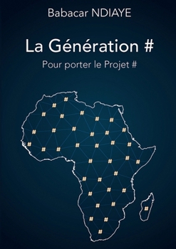 Paperback La Génération # pour porter le Projet # [French] Book