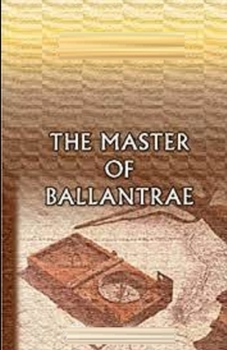 Paperback The Master of Ballantrae Illustrated Book