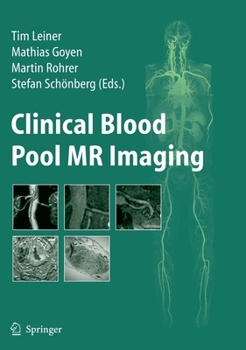 Hardcover Clinical Blood Pool MR Imaging Book