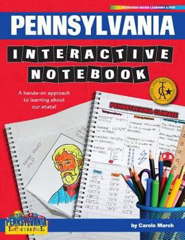 Paperback Pennsylvania Interactive Notebook: A Hands-On Approach to Learning about Our State! Book