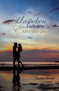 Paperback Unspoken Emotions: Volume 1 Book