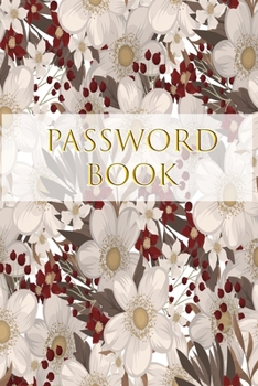 PASSWORD BOOK: Alphabetical Password Organizer with Tabs Printed | Smart Floral Design