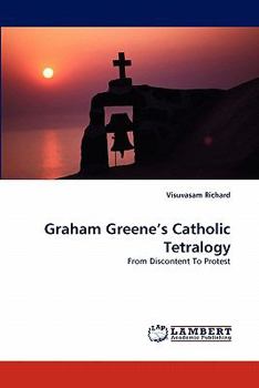 Paperback Graham Greene's Catholic Tetralogy Book