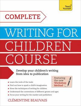 Paperback Complete Writing for Children Course Book