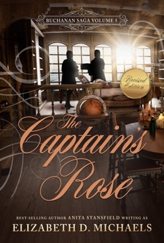 Paperback The Captain's Rose Buchanan Saga Book 5 Book