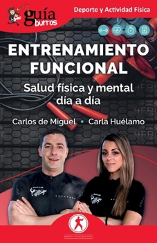 Paperback Guíaburros: Entrenamiento Funcional: Salud física y mental día a día [Spanish] Book