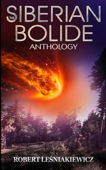 The Siberian Bolide
