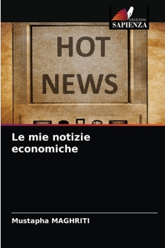 Paperback Le mie notizie economiche [Italian] Book