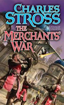 The Merchants' War - Book #4 of the Merchant Princes Universe