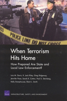 Paperback How Prepared Are First Responders for Domestic Terrorism? Book