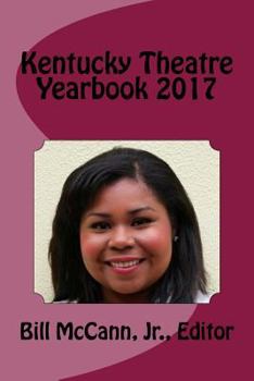 Kentucky Theatre Yearbook 2017