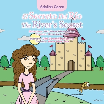 Paperback El Secreto Del Río the River's Secret [Spanish] Book