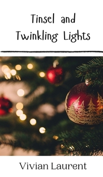 Hardcover Tinsel and Twinkling Lights Book