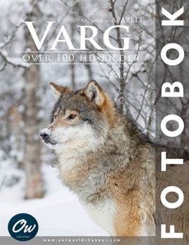 Varg: Fotobok (Swedish Edition)