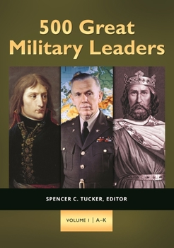 Hardcover 500 Great Military Leaders: [2 Volumes] Book