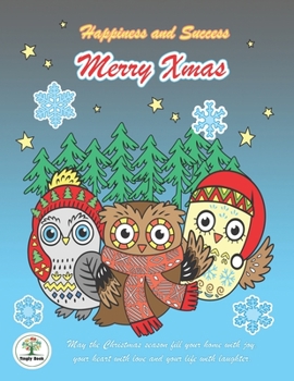 Happiness and Success Merry Xmas: Bullet Planner 2020 and Notebook Chrismas Theme, The Little Owl cover design