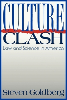 Paperback Culture Clash: Law and Science in America Book