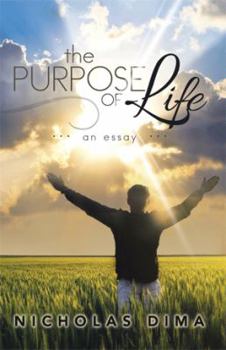 Paperback The Purpose of Life: An Essay Book