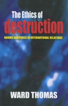 Paperback The Ethics of Destruction Book