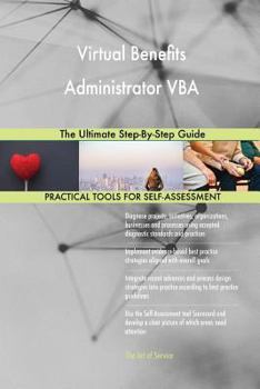 Paperback Virtual Benefits Administrator VBA The Ultimate Step-By-Step Guide Book