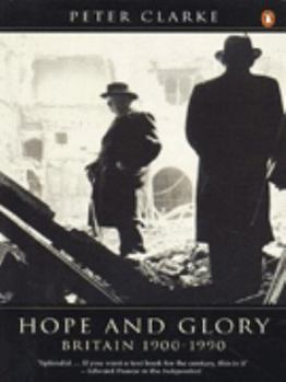 Paperback Hope and Glory: Britain in the Twentieth Century Book