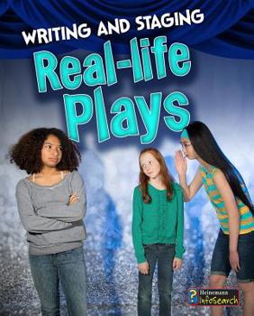 Paperback Writing and Staging Real-Life Plays Book