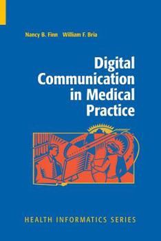 Paperback Digital Communication in Medical Practice Book