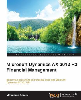 Paperback Microsoft Dynamics AX 2012 R3 Financial Management Book