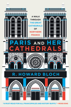 Paperback Paris and Her Cathedrals Book