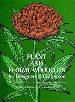 Paperback Plant and Floral Woodcuts for Designers and Craftsmen Book