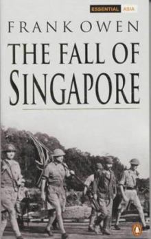 Paperback The Fall of Singapore (Penguin Classic Military History) Book