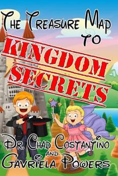 Paperback The Treasure Map to Kingdom Secrets Book