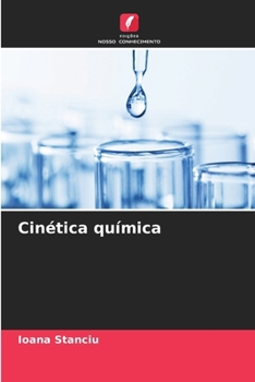 Cinética química (Portuguese Edition)