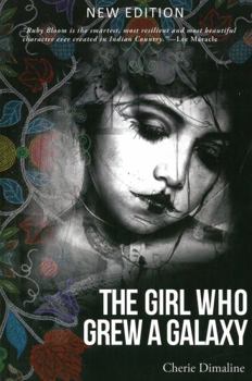 Paperback The Girl Who Grew a Galaxy Book