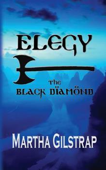 Paperback Elegy: The Black Diamond Book