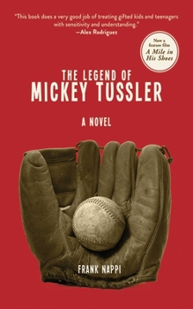 Paperback The Legend of Mickey Tussler Book
