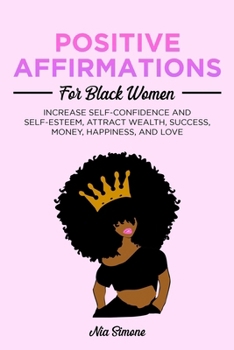 Paperback Positive Affirmations for Black Women Book