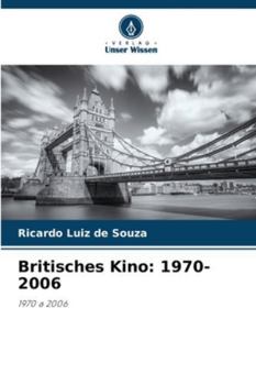 Paperback Britisches Kino: 1970-2006 [German] Book
