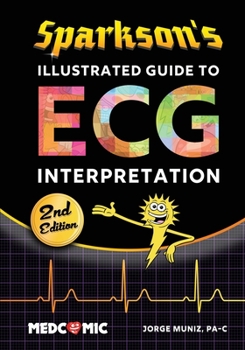 Paperback Sparkson's Illustrated Guide to ECG Interpretation, 2nd Edition Book