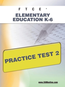 Paperback FTCE Elementary Education K-6 Practice Test 2 Book