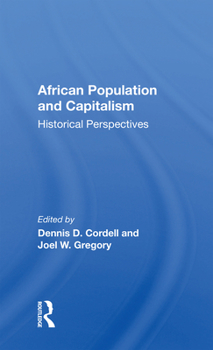 Paperback African Population and Capitalism: Historical Perspectives Book