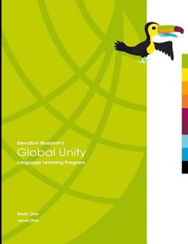 Paperback Elevation Blueprint's Global Unity: Book One Level One Book