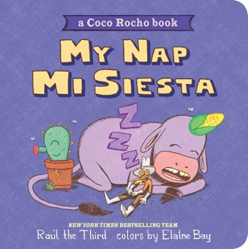 Board book My Nap, Mi Siesta: A Coco Rocho Book (Bilingual English-Spanish) Book