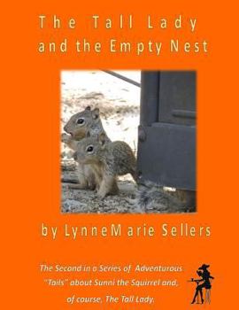 The Tall Lady and the Empty Nest - Book  of the Sunni and the Tall Lady
