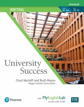 Paperback University Success Writing Advanced, Student Book with Myenglishlab Book