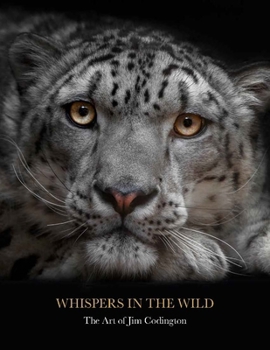 Hardcover Whispers in the Wild: The Art of Jim Codington Book