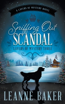 Paperback Sniffing Out Scandal: A Cozy Mystery Series Book