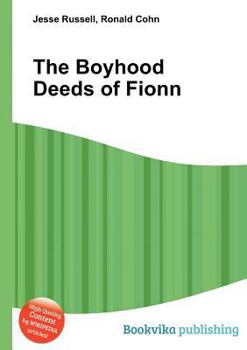 Paperback The Boyhood Deeds of Fionn Book