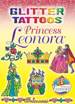 Paperback Glitter Tattoos Princess Leonora Book